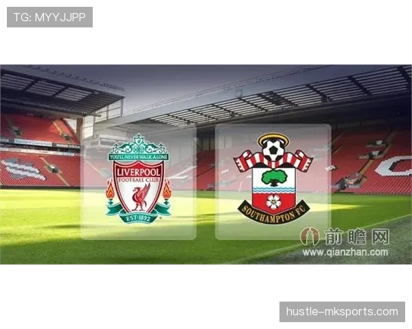 南安普顿焕发新生:英超复兴之路展现新篇章